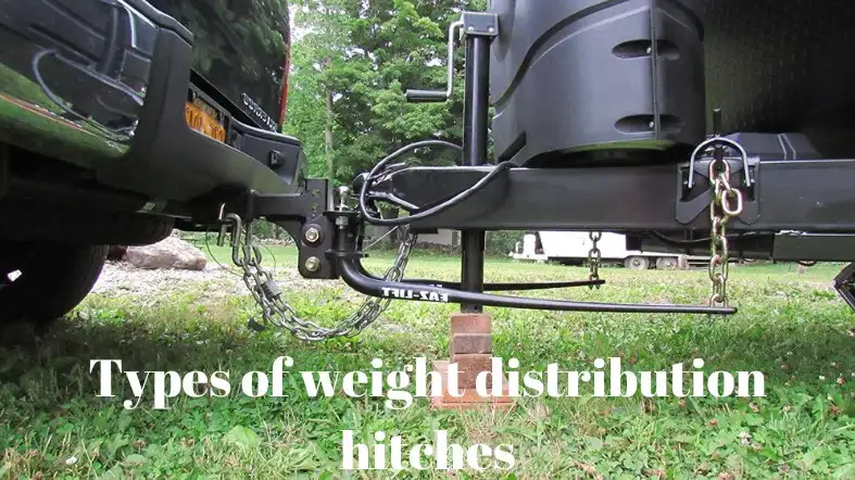 Types Of Weight Distribution Hitches